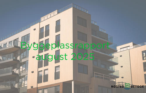 Rapport fra byggeplassen