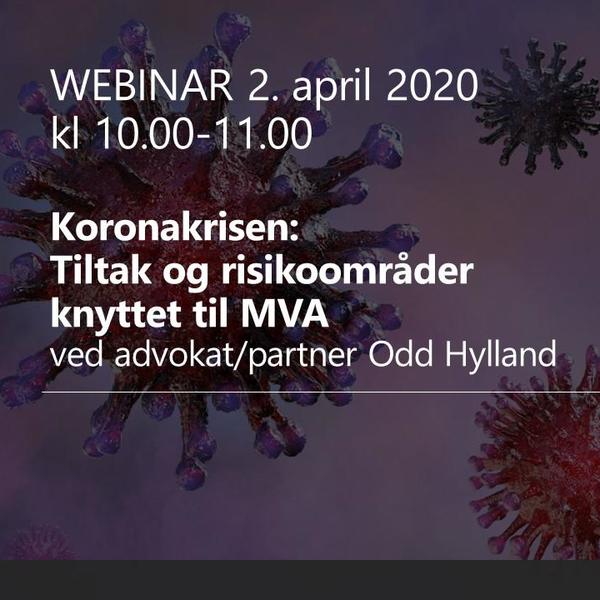 WEBINAR: Koronakrisen - tiltak og risikoområder knyttet til MVA