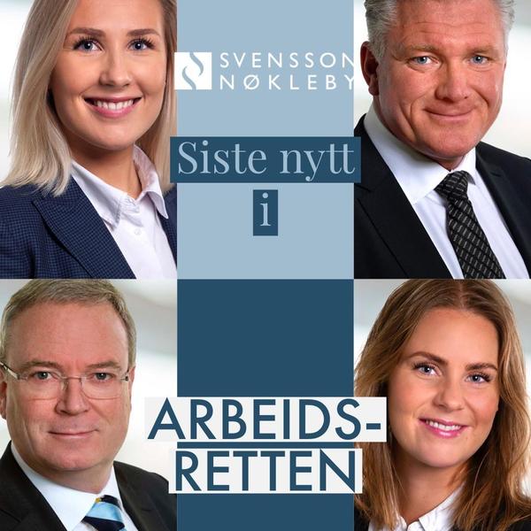 Siste nytt i arbeidsretten - november 2021