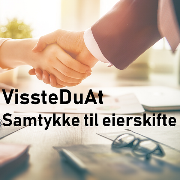 #VissteDuAt - Samtykke til eierskifte