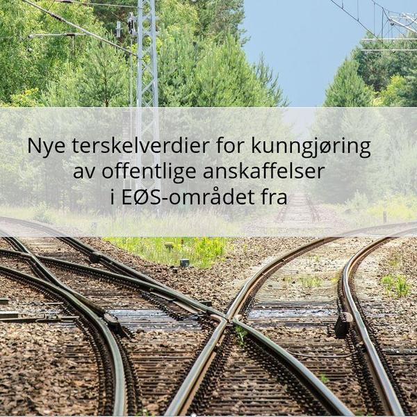 Nye terskelverdier for kunngjøring av offentlige anskaffelser i EØS-området trådte i kraft 23. mars 2022